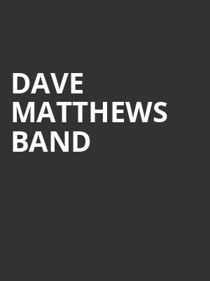 Dave Matthews Band, Walmart AMP, Fayetteville