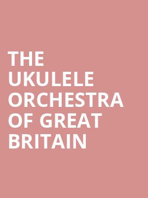 The Ukulele Orchestra of Great Britain, Baum Walker Hall, Fayetteville