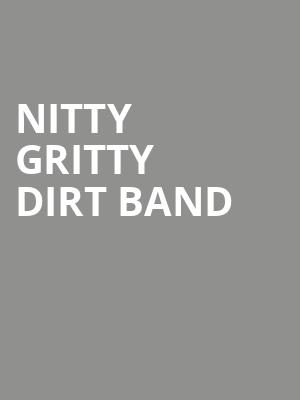 Nitty Gritty Dirt Band, The Momentary, Fayetteville