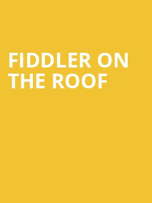Fiddler on the Roof, Baum Walker Hall, Fayetteville