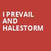 I Prevail and Halestorm, Walmart AMP, Fayetteville