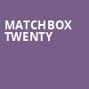 Matchbox Twenty, Walmart AMP, Fayetteville